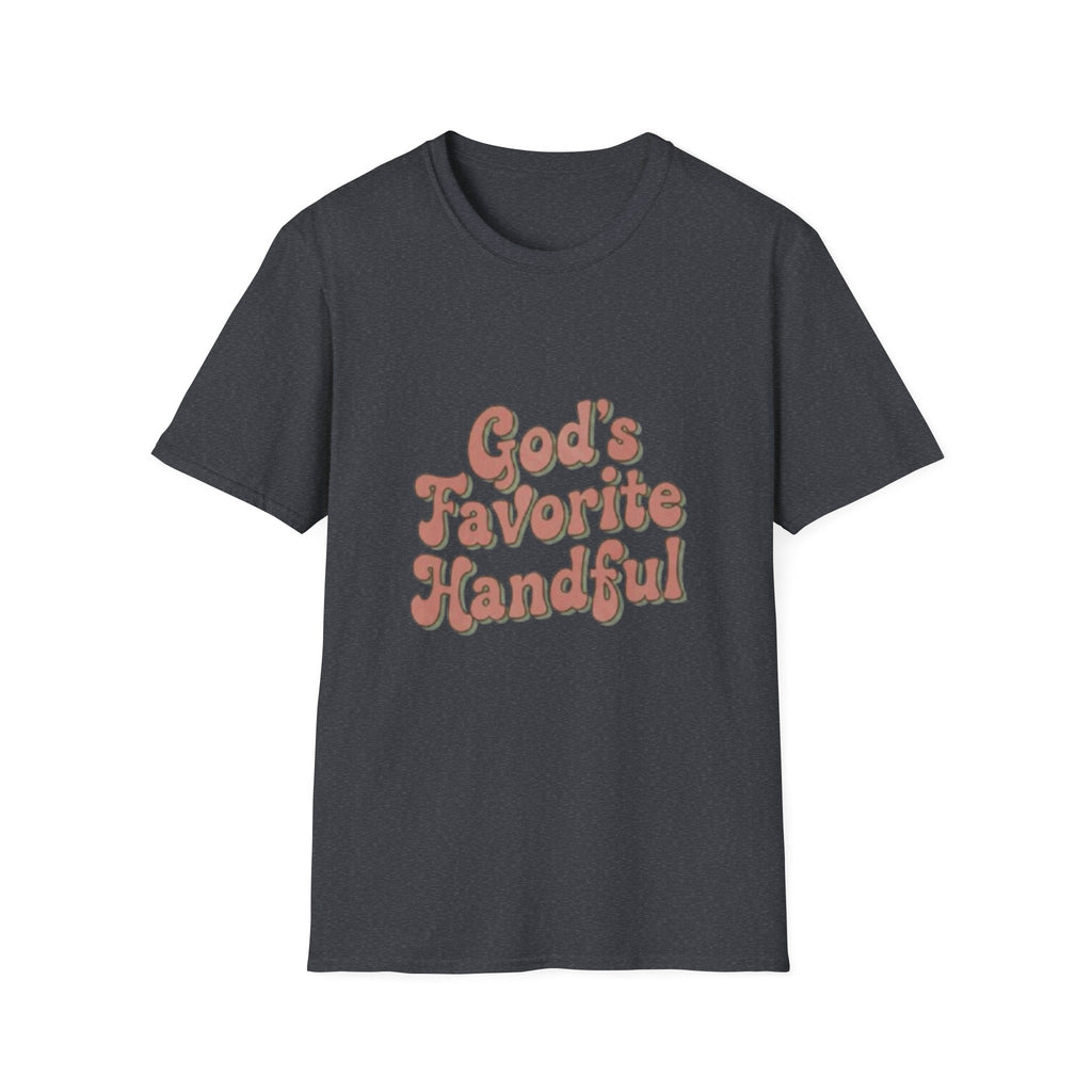 God's Favorite Handful T-Shirt