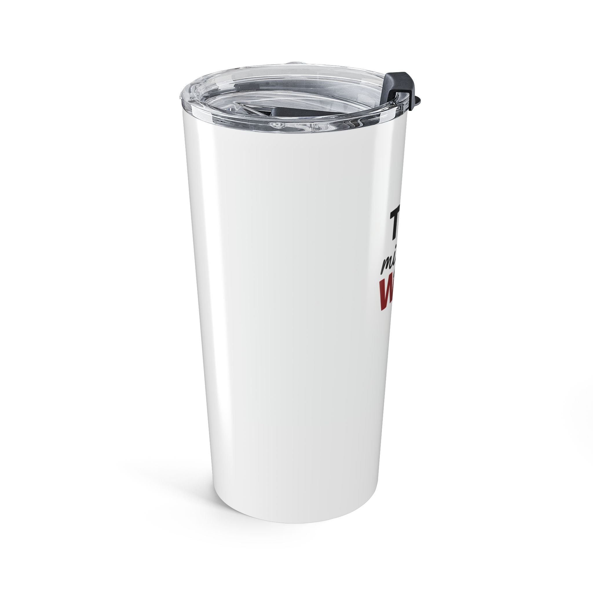 This Might Be Wine 20oz Tumbler — Insulated Wine Travel Cup