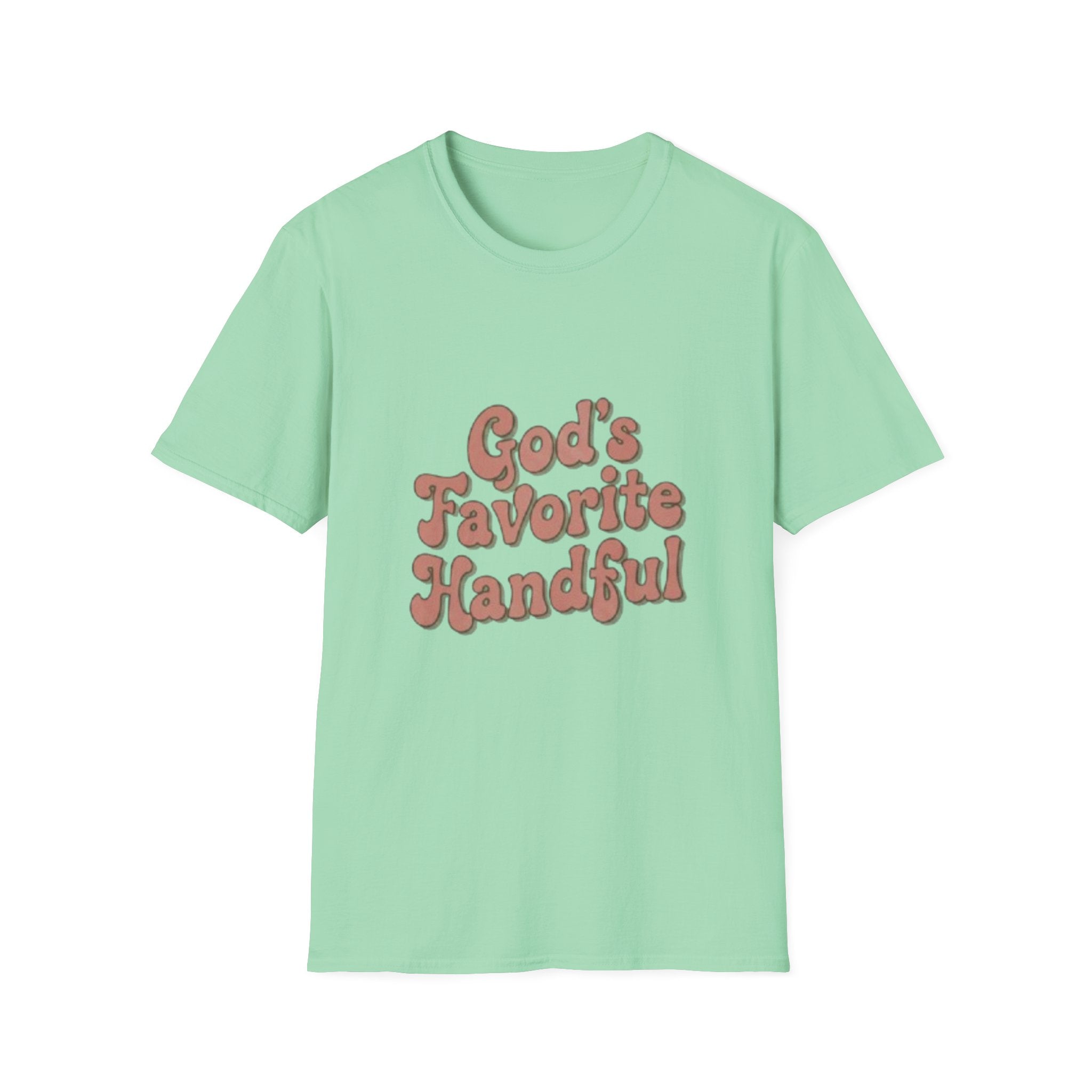 God's Favorite Handful T-Shirt