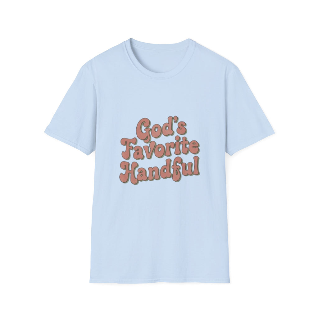 God's Favorite Handful T-Shirt
