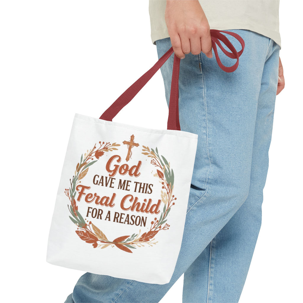 Tote — "God Gave Me This Feral Child for a Reason" Faith Floral Tote Bag