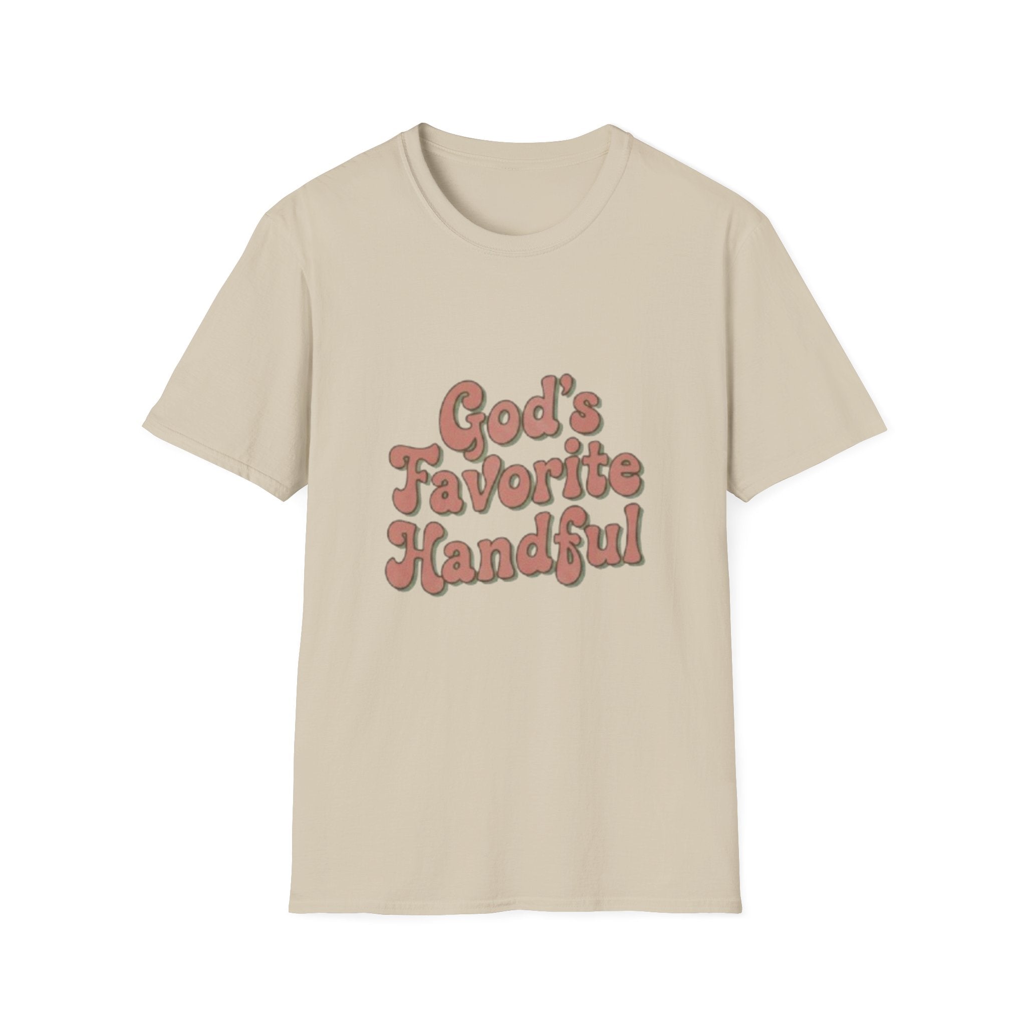 God's Favorite Handful T-Shirt
