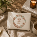 Faith Over Fear Floral Wreath Accessory Pouch